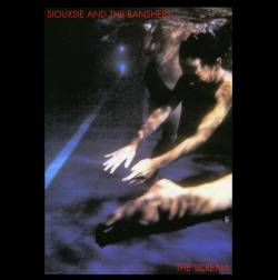 Siouxsie And The Banshees : The Scream